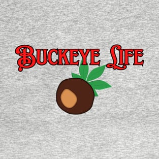 Buckeye Life T-Shirt